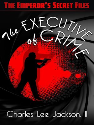 cover image of The Executive of Crime